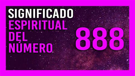 significado 888 espiritual|Descubre el significado espiritual detrás del número 888 y su .